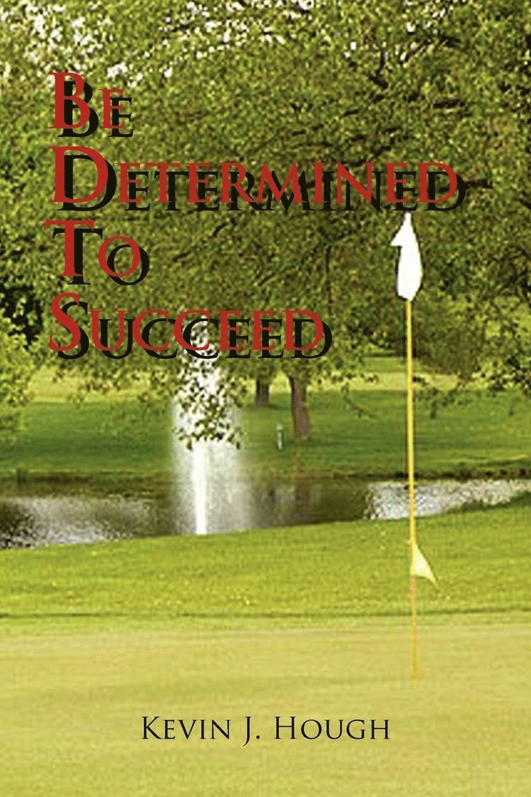 Be Determined to Succeed 1