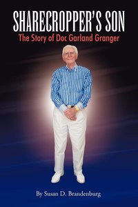 bokomslag Sharecropper's Son - The Story of Doc Garland Granger