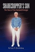 bokomslag Sharecropper's Son - The Story of Doc Garland Granger
