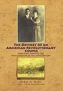 bokomslag The Odyssey of an Armenian Revolutionary Couple