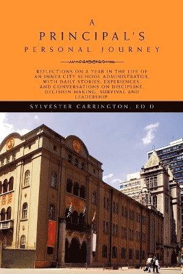 bokomslag Principal's Personal Journey