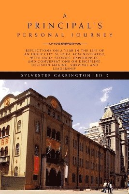 A Principal's Personal Journey 1