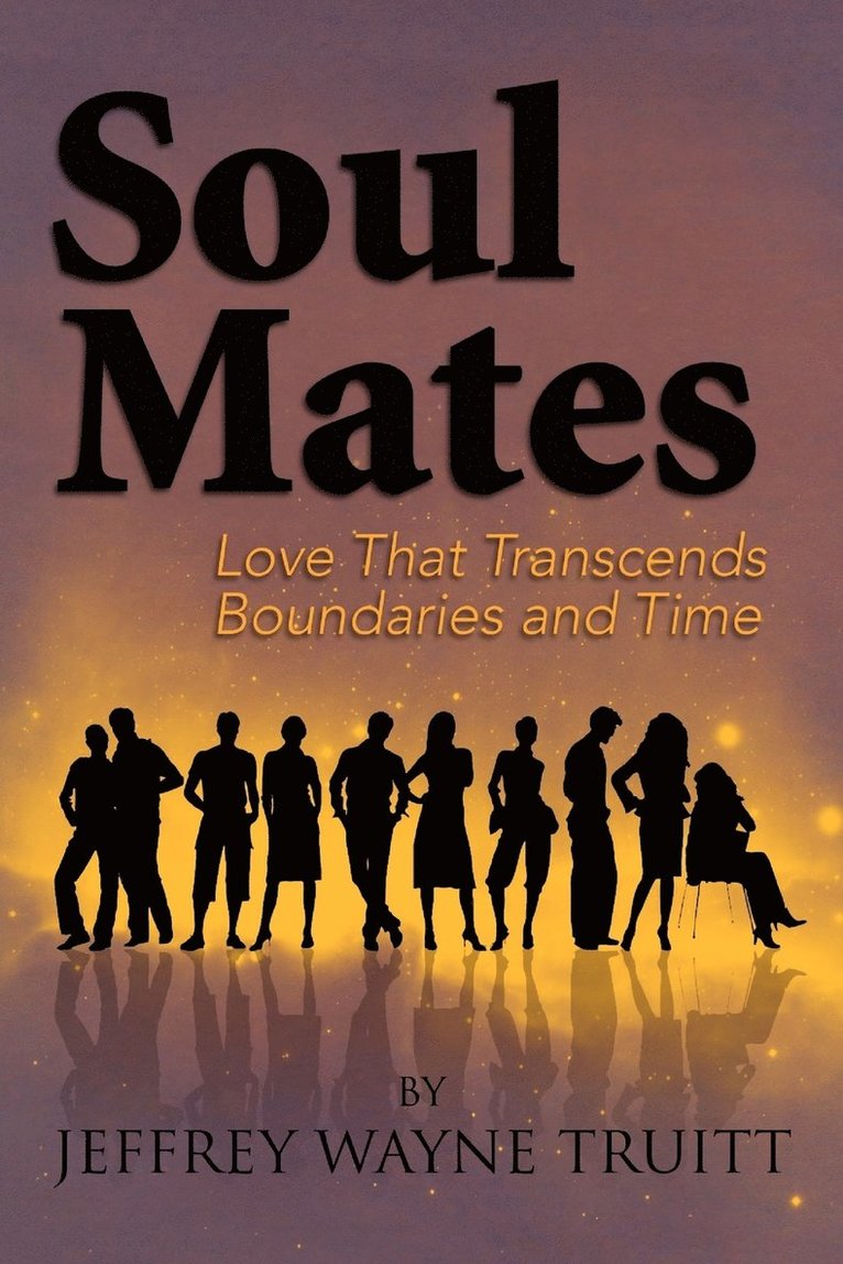 Jeffrey Wayne Truitt - Soul Mates, Häftad