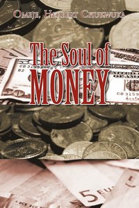 bokomslag The Soul of Money