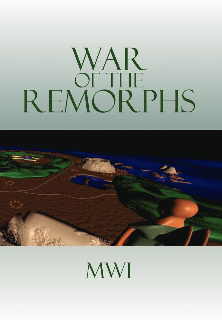 War of the Remorphs 1