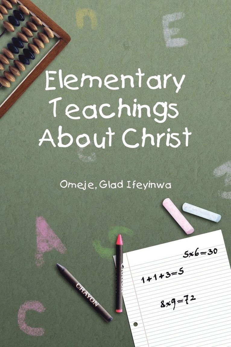 Elementary Teachings about Christ 1