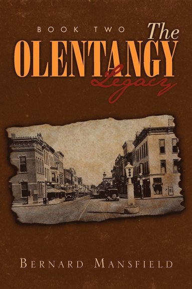 bokomslag The Olentangy Legacy (Book 2)