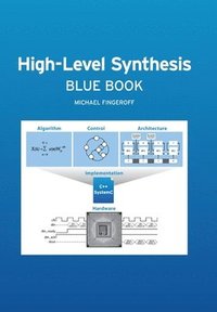 bokomslag High-Level Synthesis Blue Book