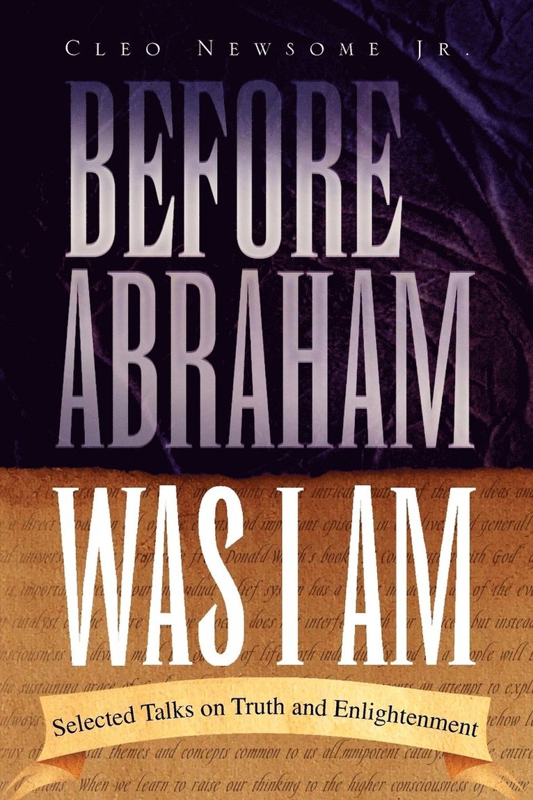 Before Abraham Was I Am 1