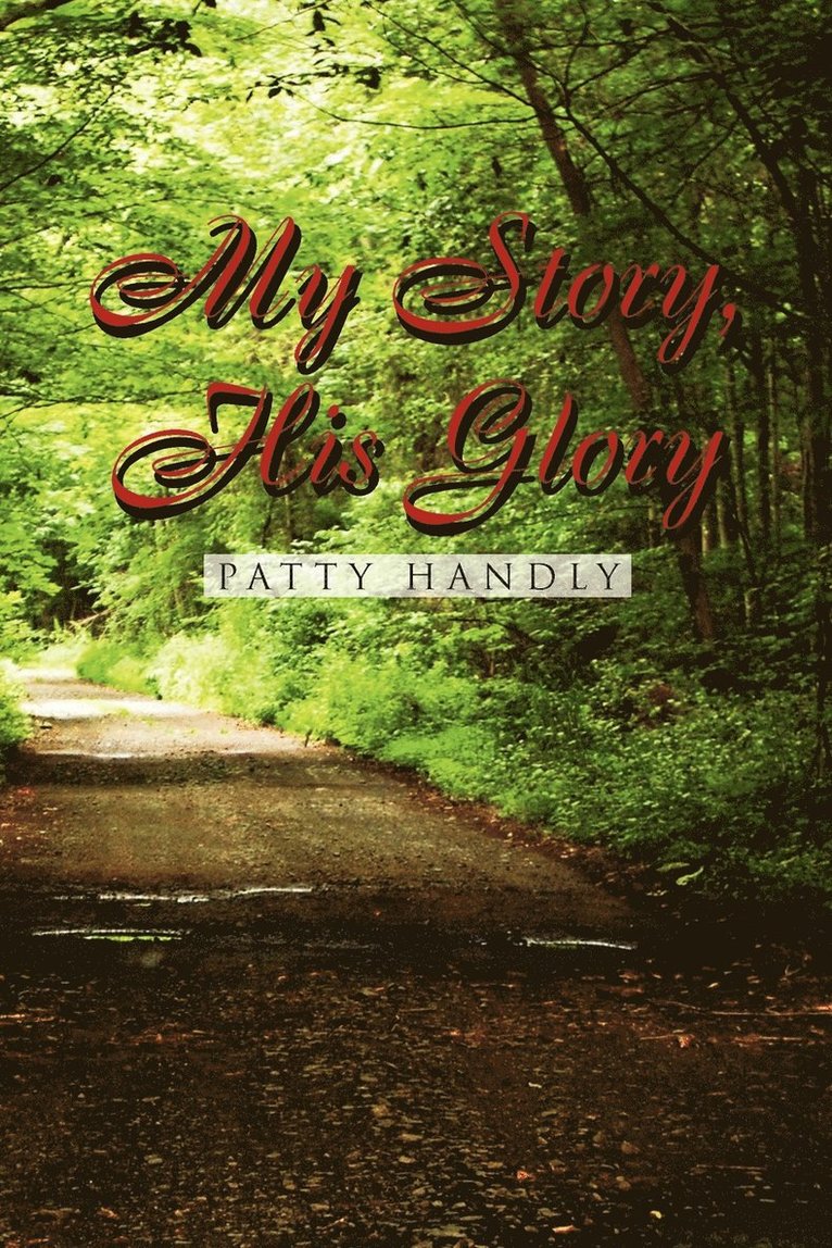 My Story, His Glory 1