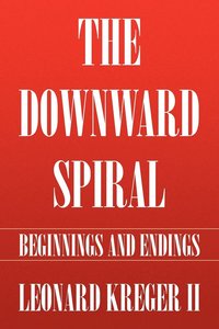 bokomslag The Downward Spiral