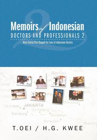 bokomslag Memoirs of Indonesian Doctors and Professionals 2
