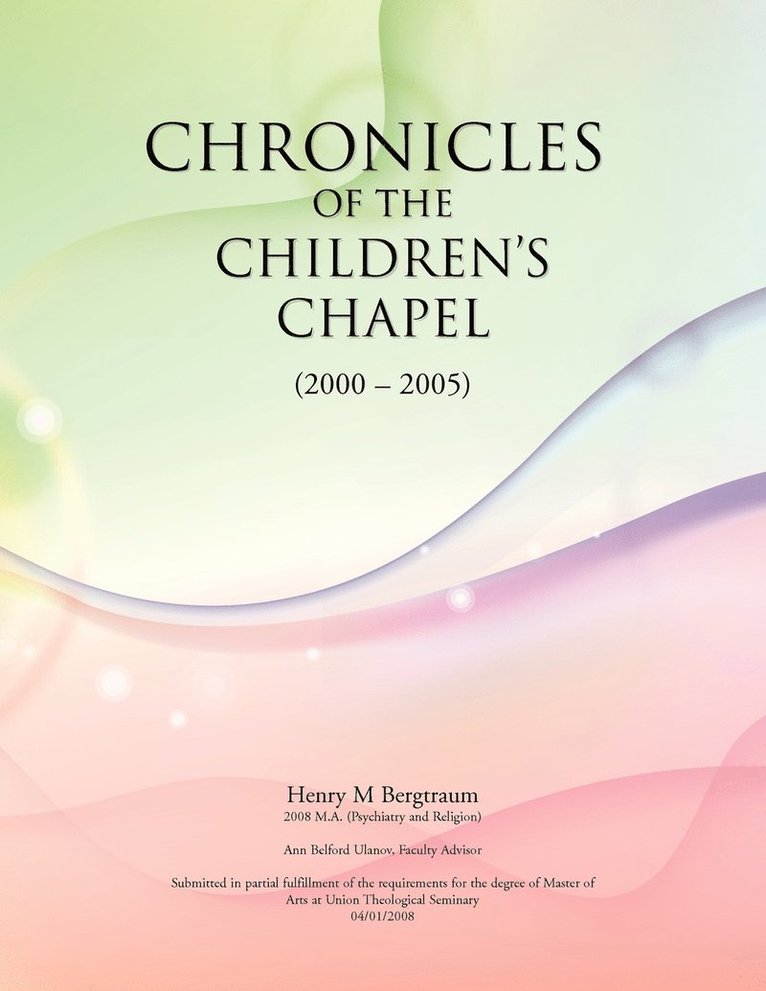 Chronicles of the Children's Chapel 1