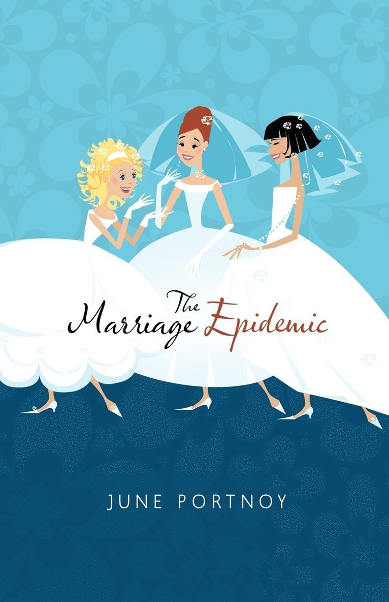 Portnoy June Portnoy - Marriage Epidemic, Häftad