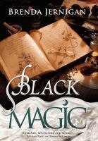 Brenda Jernigan - Black Magic, Inbunden