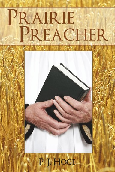 bokomslag Prairie Preacher