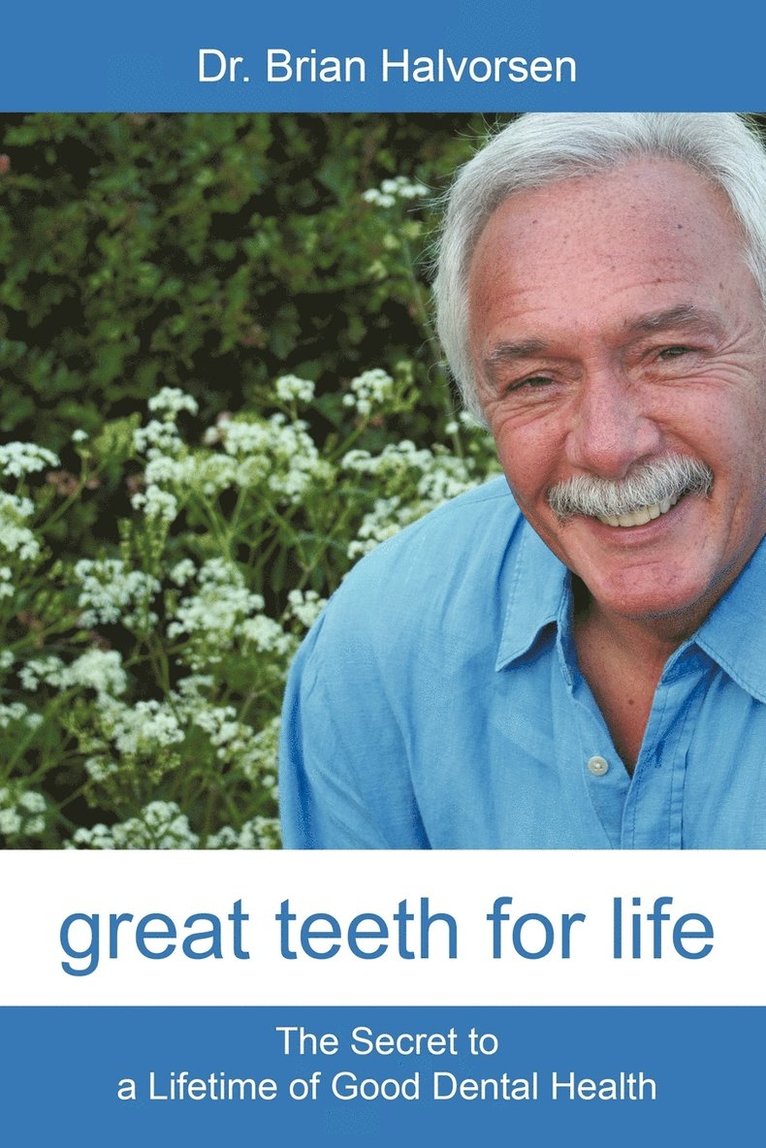 Great Teeth for Life 1