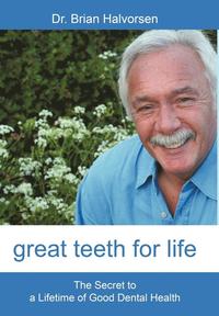bokomslag Great Teeth for Life