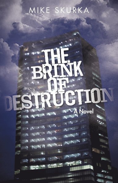 bokomslag Brink of Destruction