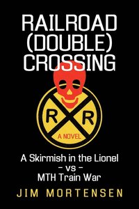 bokomslag Railroad (Double) Crossing