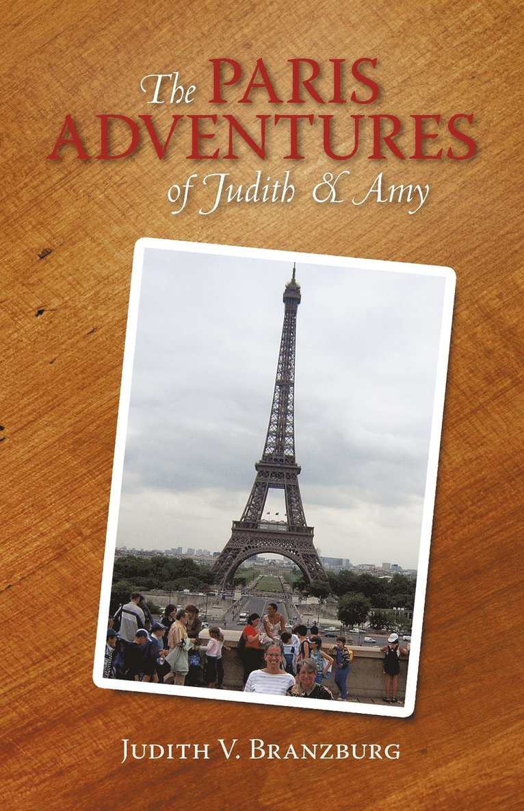 The Paris Adventures of Judith & Amy 1