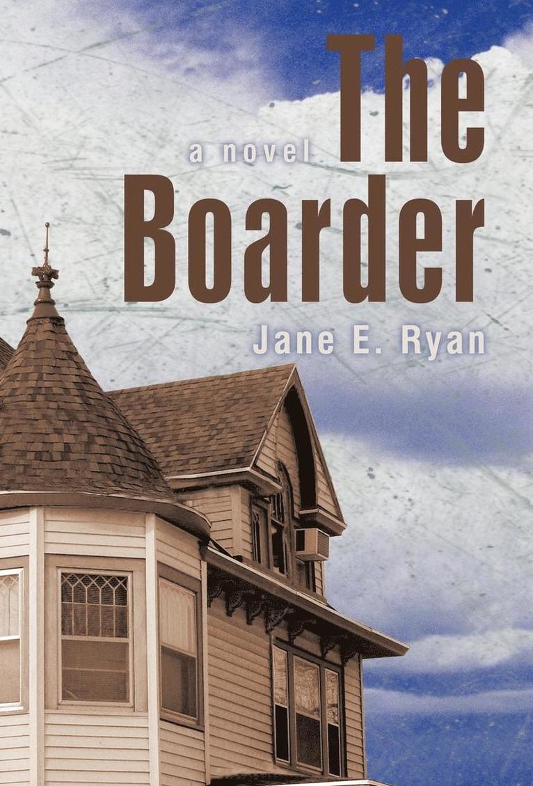 E Ryan Jane E Ryan, E. Ryan Jane E. Ryan - Boarder, Inbunden