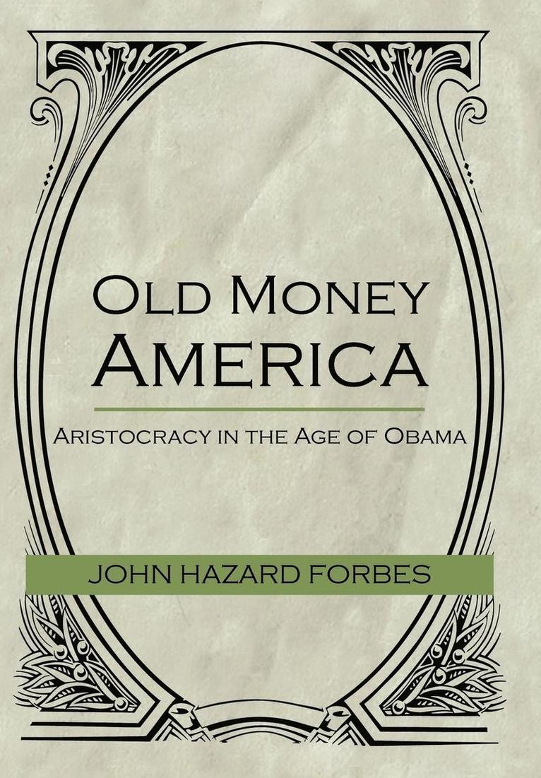 Old Money America 1