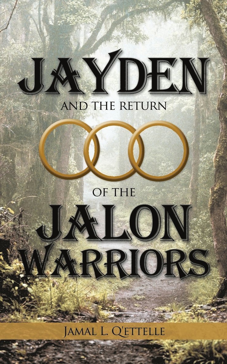 Jayden and the Return of the Jalon Warriors 1