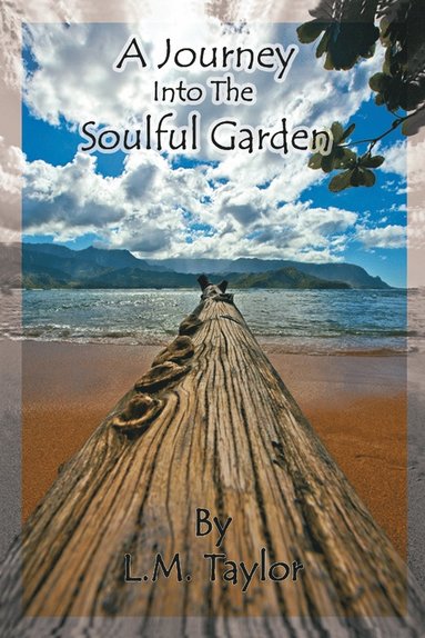 bokomslag Journey Into the Soulful Garden