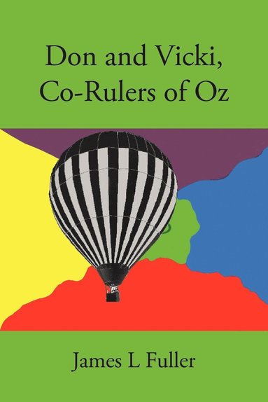 bokomslag Don and Vicki, Co-Rulers of Oz
