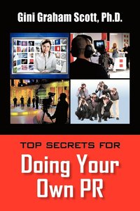 bokomslag Top Secrets for Doing Your Own PR
