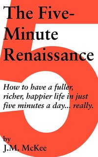bokomslag The Five-Minute Renaissance