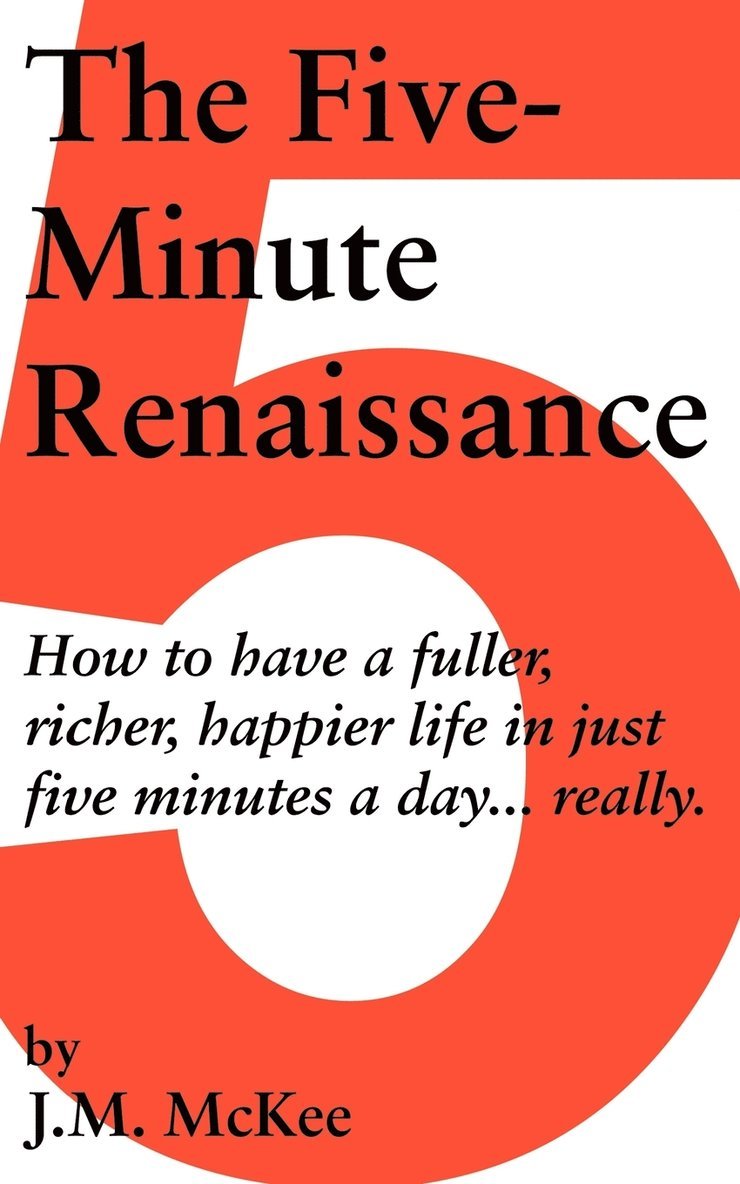 The Five-Minute Renaissance 1