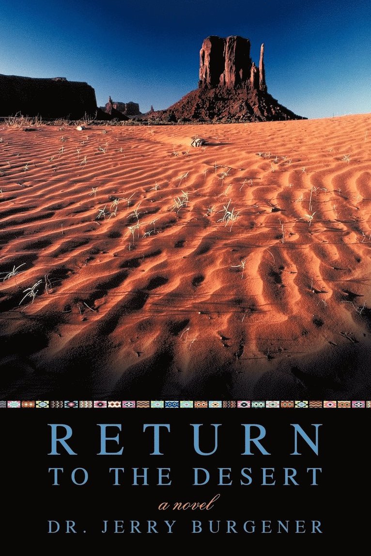 Return to the Desert 1