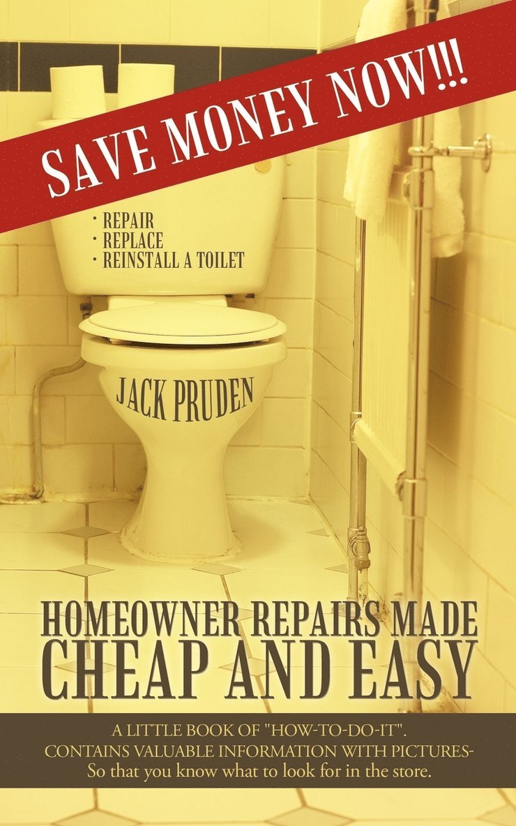 Homeowner Repairs Made Cheap and Easy 1