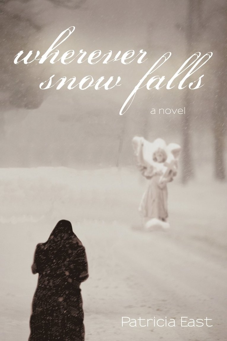 Wherever Snow Falls 1