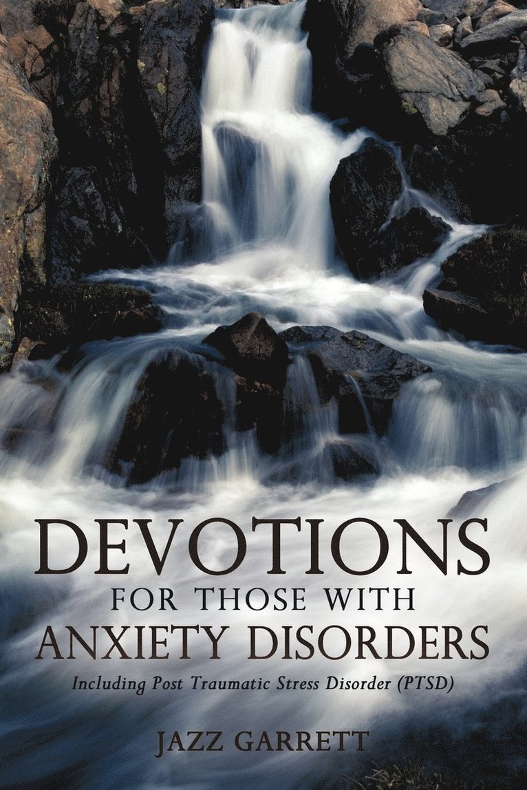 Garrett Jazz Garrett, Jazz Garrett - Devotions for Those with Anxiety Disorders, Häftad