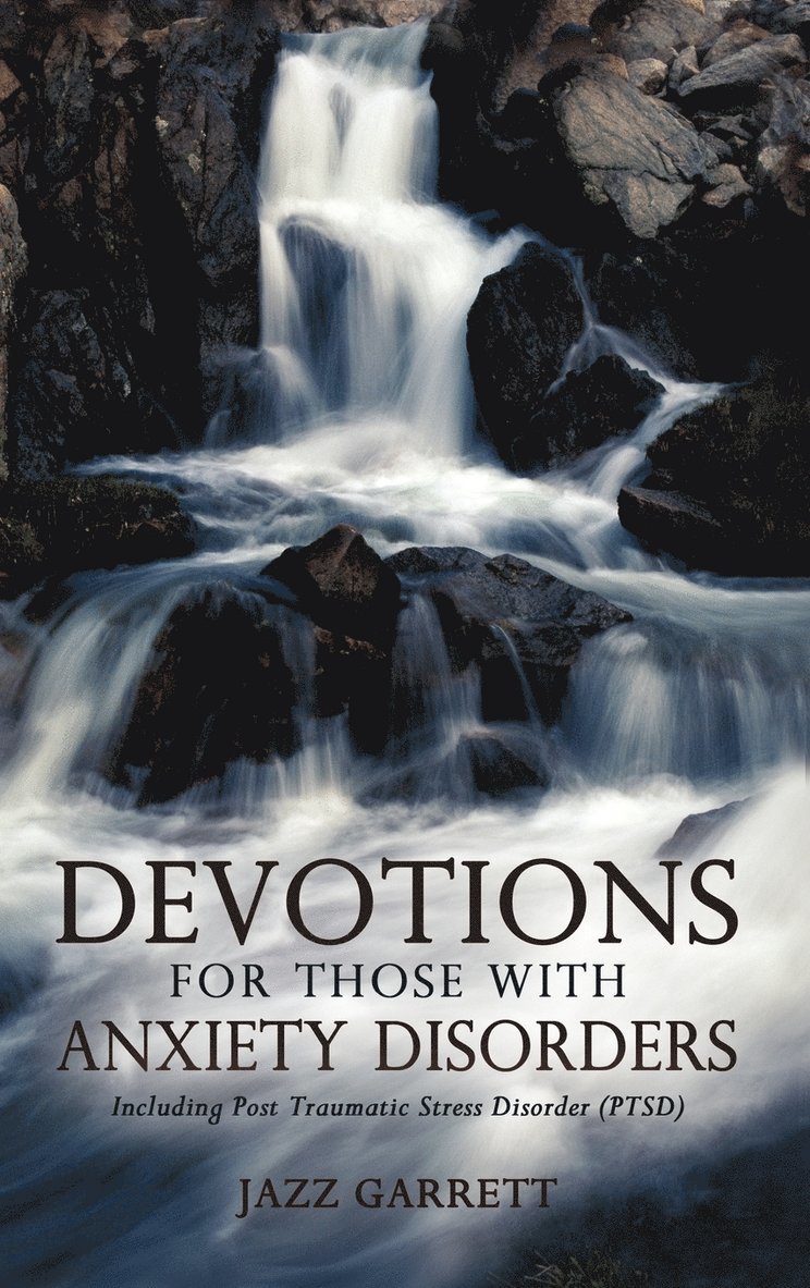 Devotions for Those with Anxiety Disorders 1