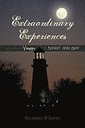 Extraordinary Experiences 1