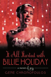 bokomslag It All Started with Billie Holiday