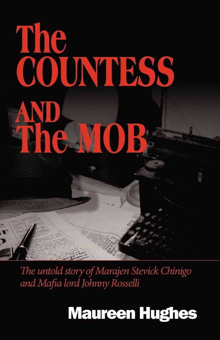 Hughes Maureen Hughes - Countess and the Mob, Häftad