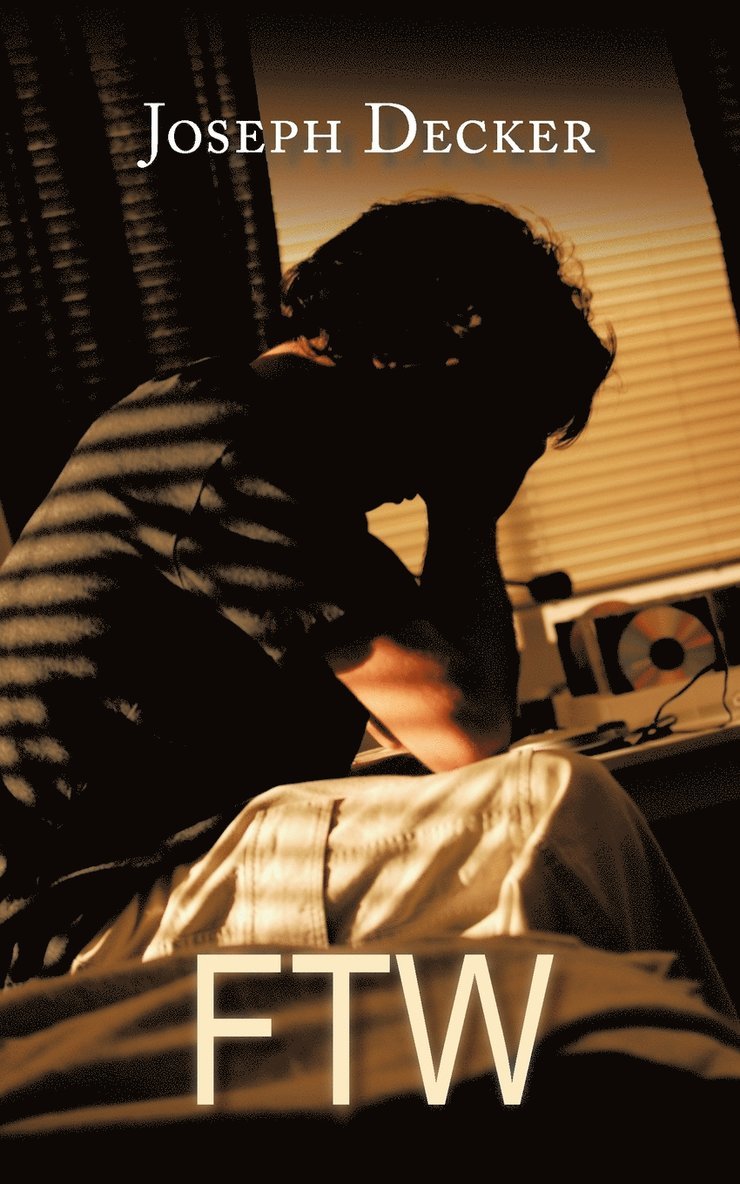 Decker Joseph Decker - Ftw, Häftad