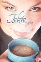 bokomslag Tabita " El Diario de Una Taza de Cafe"