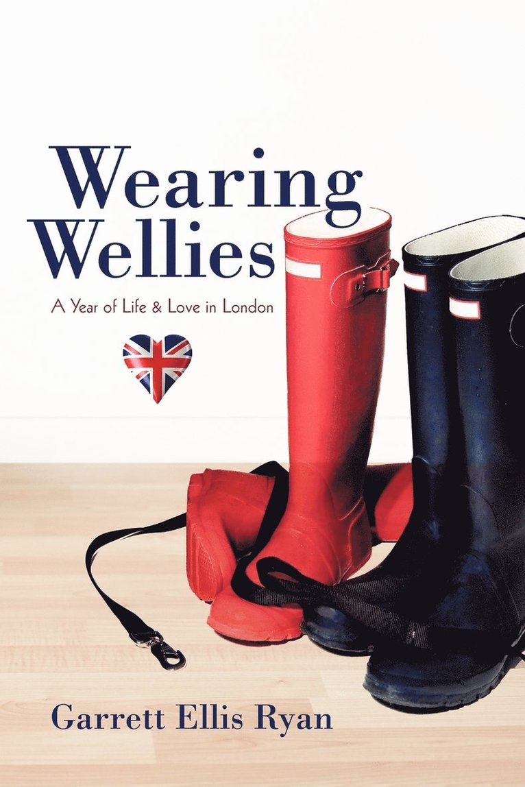 Ellis Ryan Garrett Ellis Ryan - Wearing Wellies, Häftad