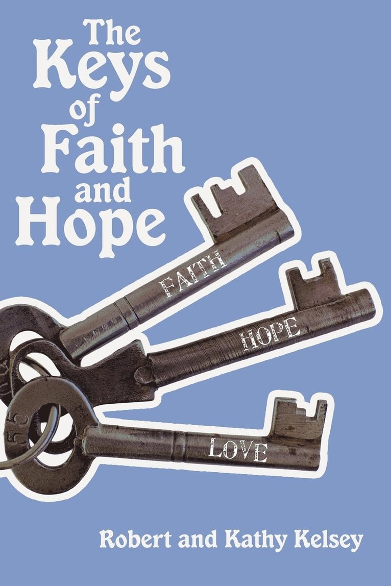 The Keys of Faith and Hope 1