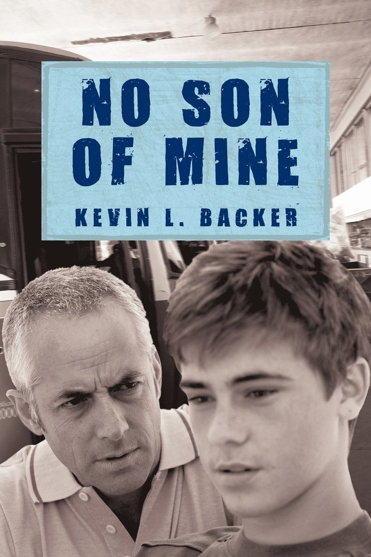 No Son of Mine 1