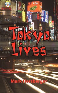 bokomslag Tokyo Lives