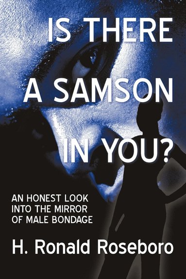 bokomslag Is There a Samson in You?