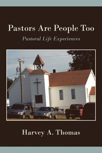 bokomslag Pastors Are People Too
