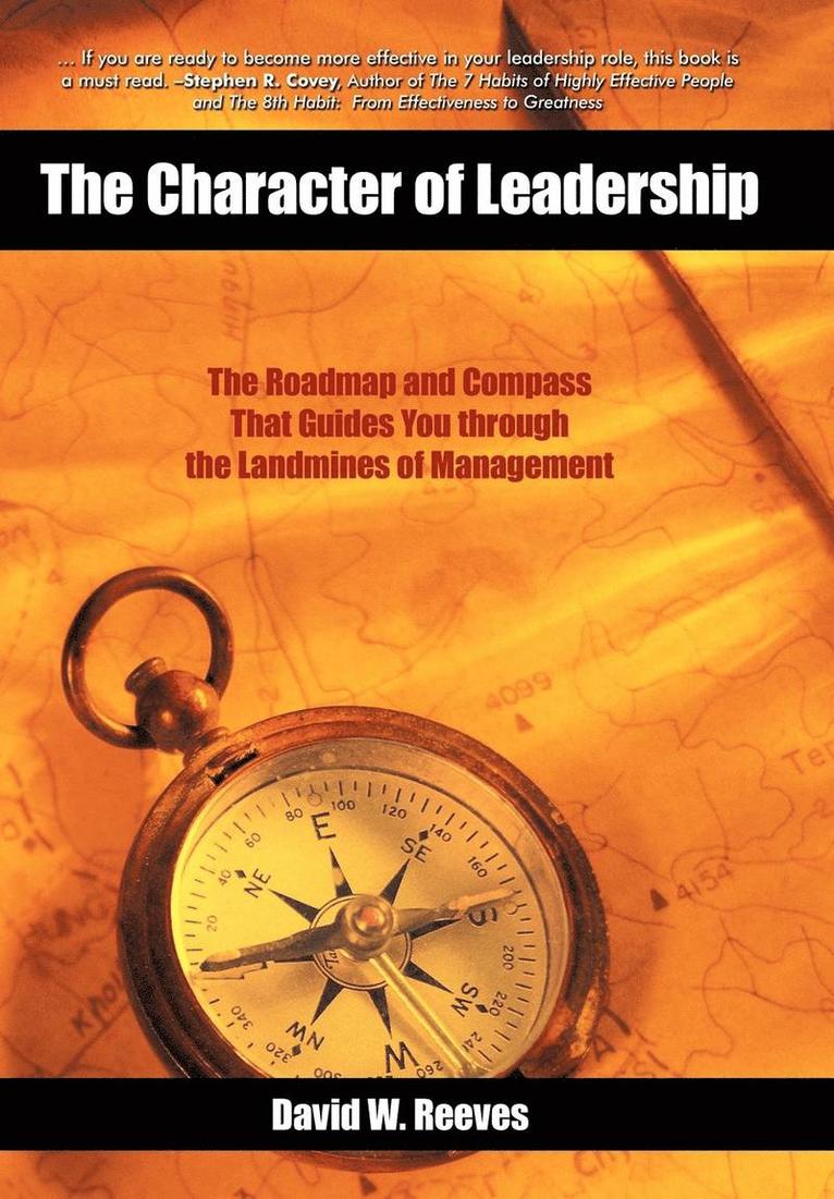 The Character of Leadership 1